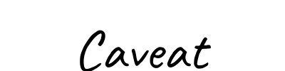 Caveat