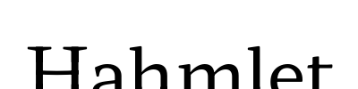 Hahmlet