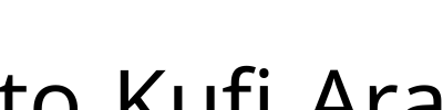 Noto Kufi Arabic