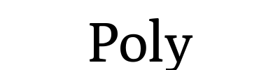 Poly