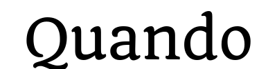 Quando