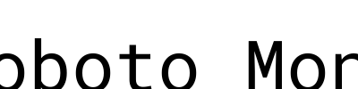 Roboto Mono